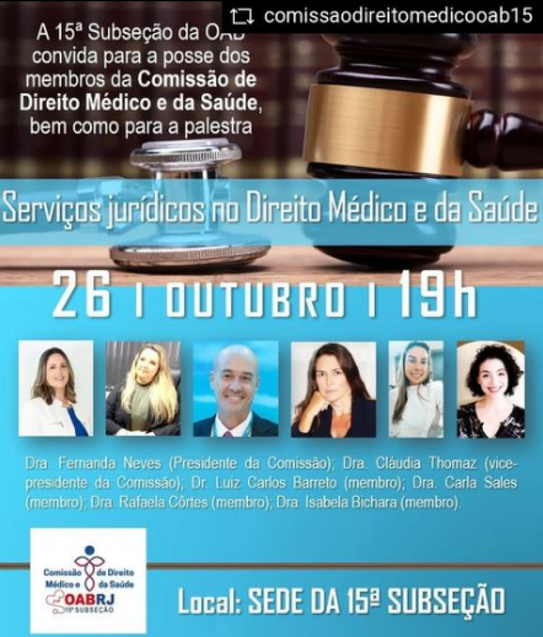 Posse da Comissão de Direito Médico e palestra