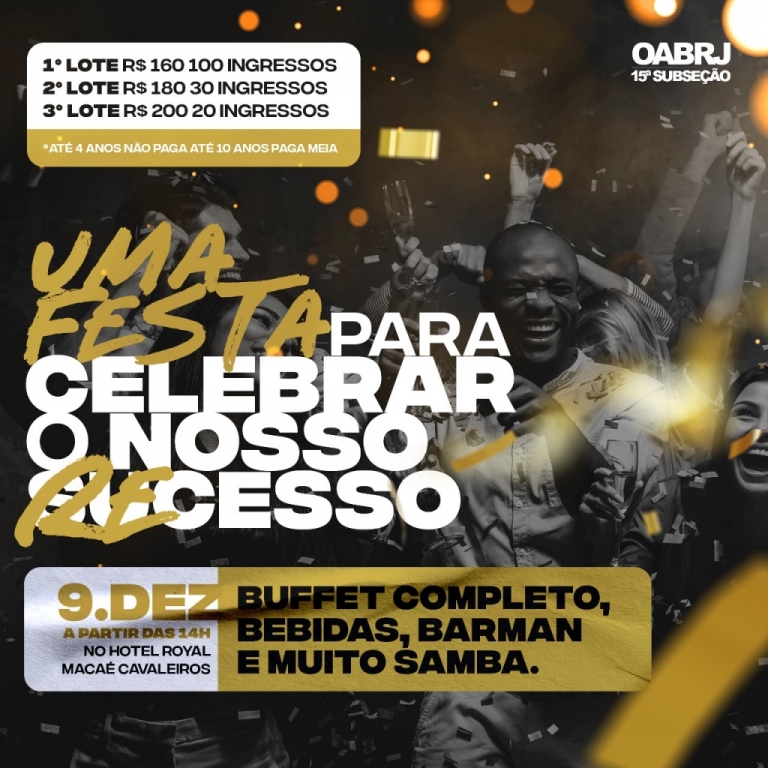 A festa mais esperada do ano está chegando! OABRJ 15ª Subseção convida você para celebrar o fim de ano!