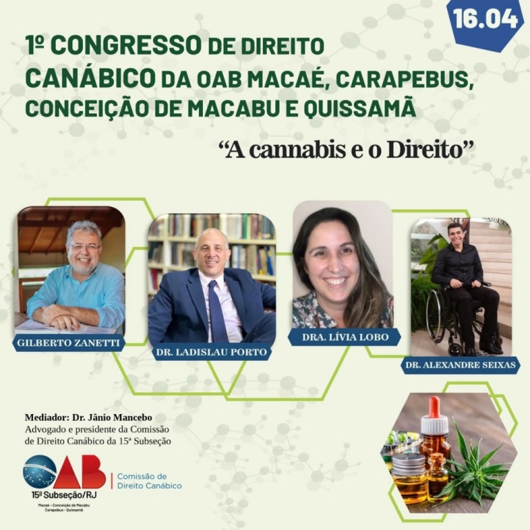 Congresso de Direito Canábico da OAB Macaé, Carapebus, Conceição de Macabu e Quissamã